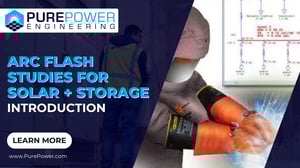 Arc Flash Studies for Solar + Storage - Introduction