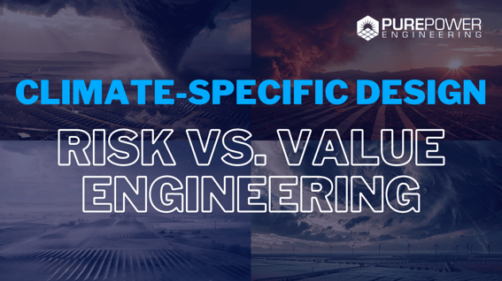 Climate-Specific Design – Risk Vs. Value Engineering