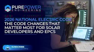 NEC 2026 - The Code Changes That Matter Most for Solar Developers and EPCs