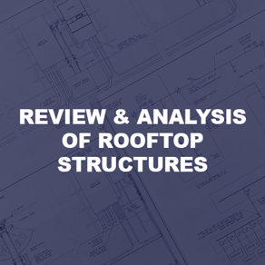 Review & Analysis of Rooftop Structures