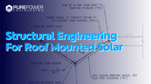 Structural Engineering for Roof Mounted Solar Projects