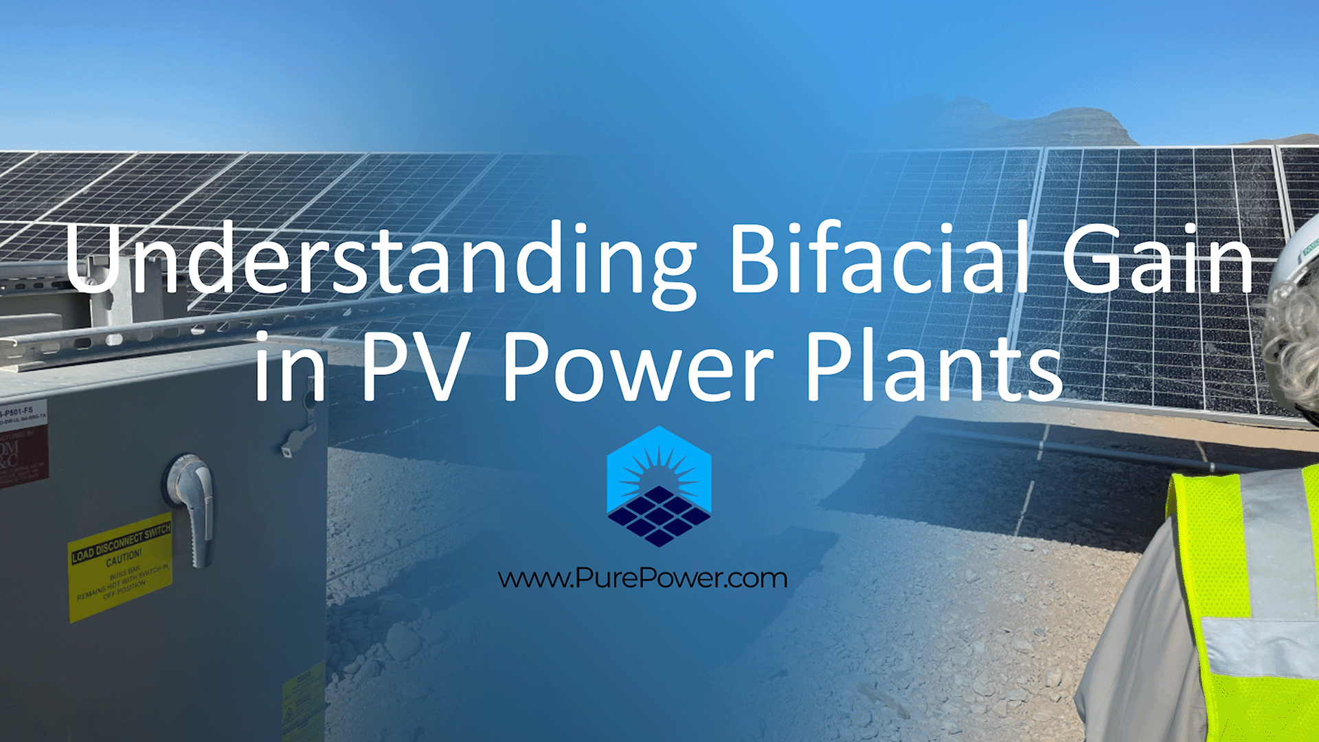 Understanding Bifacial Gain in PV Power Plants