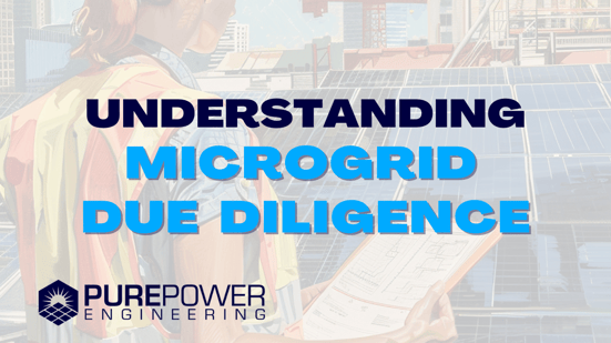 Understanding Microgrid Due-Diligence (1)