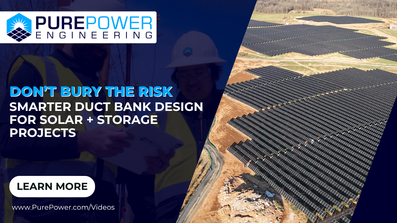Don’t Bury the Risk: Smarter Duct Bank Design for Solar + Storage Projects