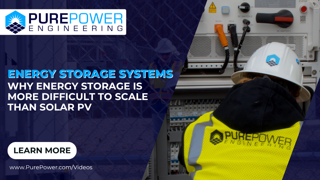 Why Energy Storage is More Difficult to Scale Than Solar PV | PurePower.com
