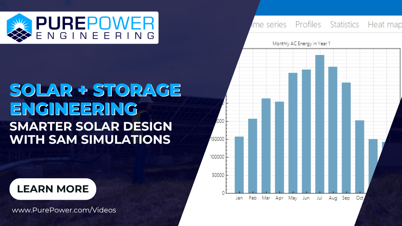Smarter Solar Design with SAM Simulations | Solar + Storage Engineering