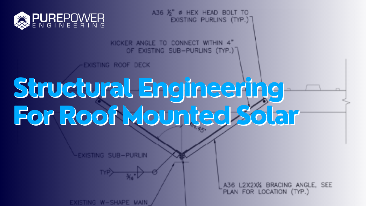 Structural Engineering for Roof-Mounted Solar Projects
