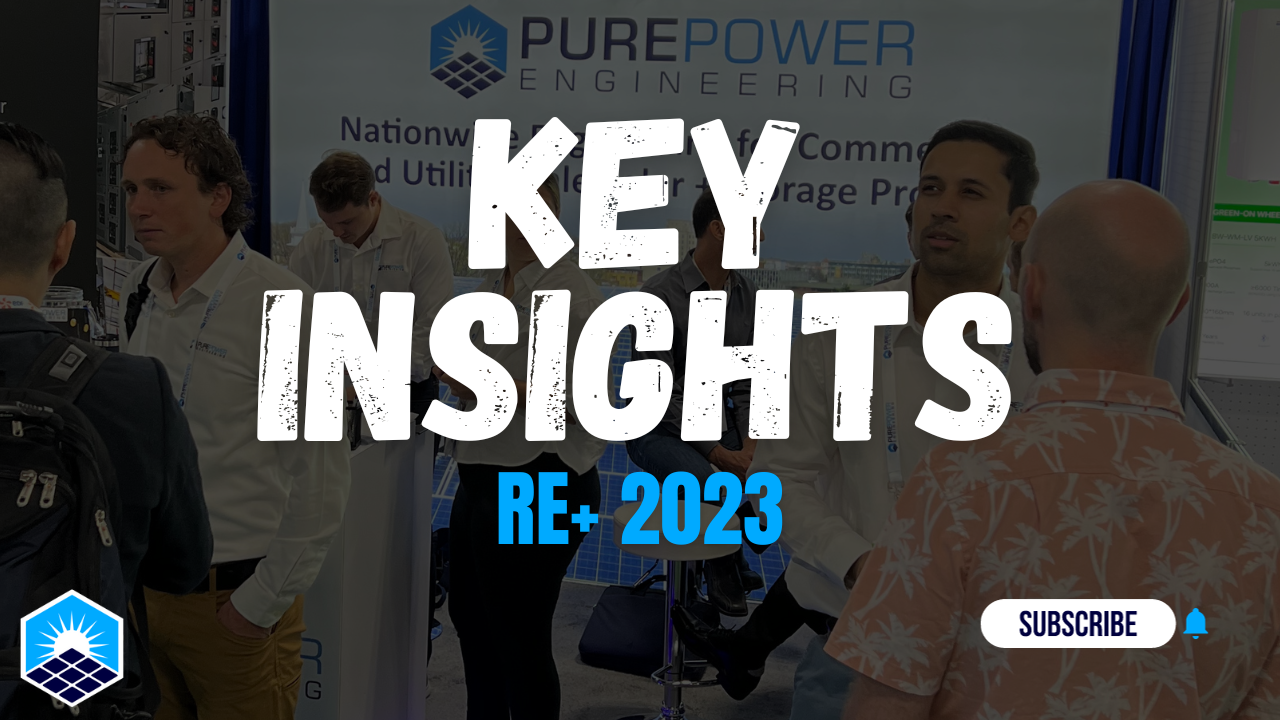Key Insights from RE+ 2023